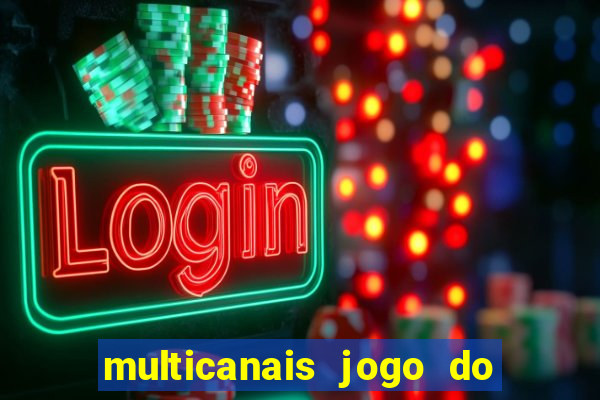 multicanais jogo do flamengo ao vivo